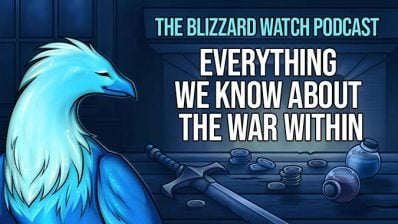 Blizzard Watch Podcast: Everything We Know About The War Within